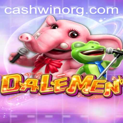 Unlock the Thrill: Explore the World of DALEMEN with Cashwin